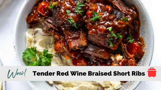 Tender Red Wine Braised Short Ribs & Gravy