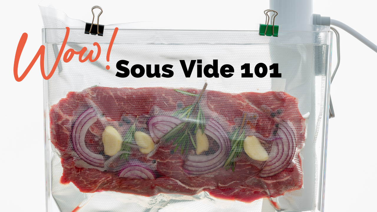 Sous Vide Bags 101: How to Choose the Right Bags for Sous Vide 