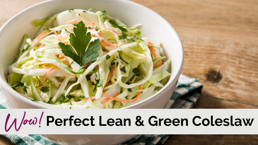Perfect Lean and Green Coleslaw Recipe