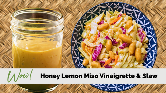Lemon Honey Miso Vinaigrette & Slaw Recipe