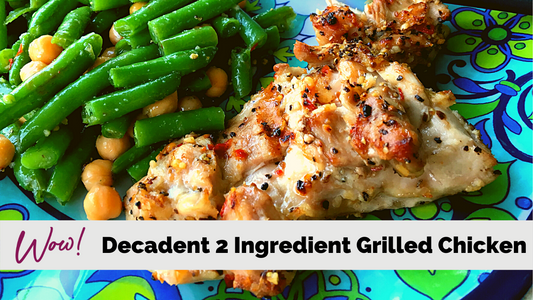 Decadent 2 Ingredient Grilled Chicken