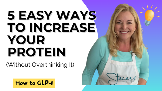 5 Ways to Increase Your Protein Without Overthinking It