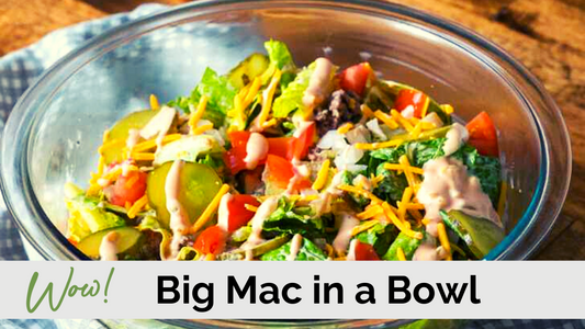 Big Mac in a Bowl