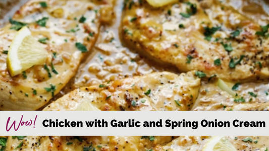 Chicken with Garlic and Spring Onion Cream