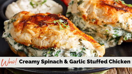 Creamy Spinach and Garlic Stuffed Chicken