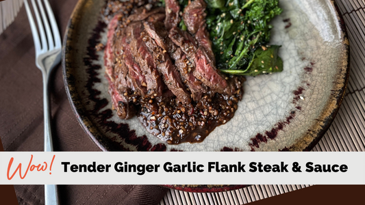 Tender & Tasty Garlic Ginger Flank Steak
