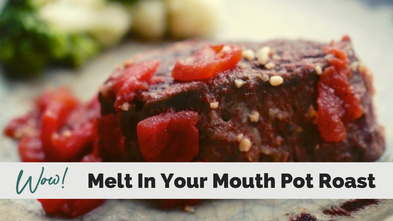 Melt In Your Mouth Pot Roast a Lean and Green Recipe Stacey Hawkins