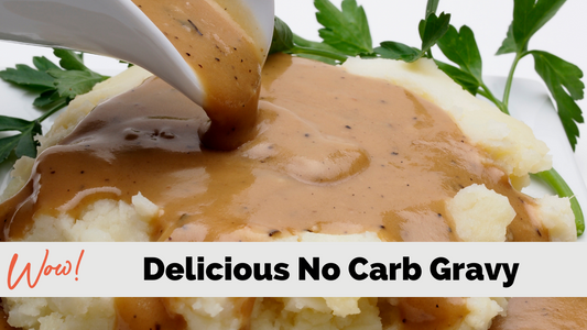 Delicious No Carb Gravy