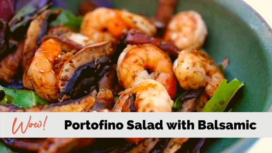 Portofino Salad with Balsamic