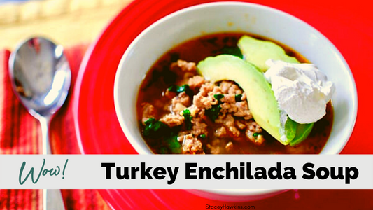 Turkey Enchilada Soup a Lean and Green Recipe
