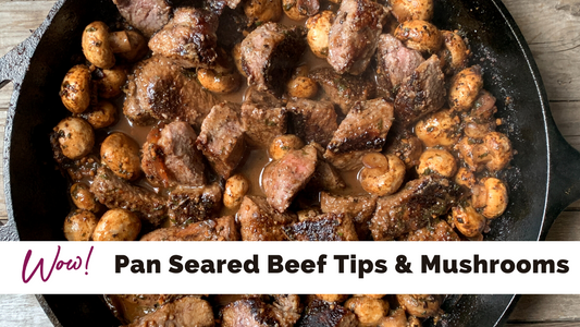 Pan Seared Beef Tips and Mushrooms