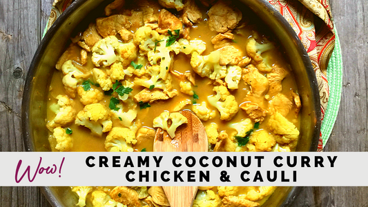 Creamy Coconut Curry Chicken & Cauliflower